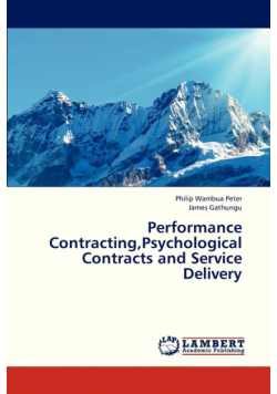 Performance Contracting, Psychological Contracts and Service Delivery