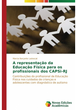 A representação da Educação Física para os profissionais dos CAPSi-RJ