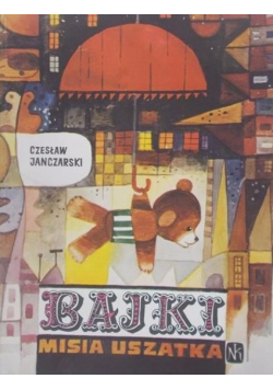 Bajki Misia Uszatka