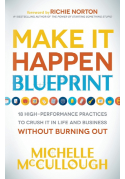 Make It Happen Blueprint