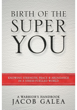 Birth of the Super You