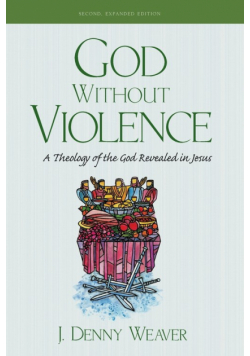 God Without Violence, Second Edition