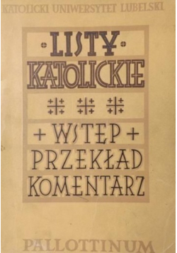 Listy katolickie Wstęp przekład komentarz