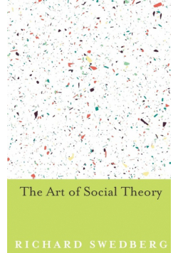 The Art of Social Theory
