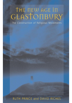 The New Age in Glastonbury