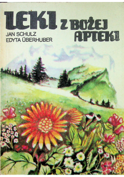 Leki z Bożej apteki