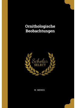 Ornithologische Beobachtungen