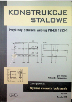 Konstrukcje stalowe Przykłady obliczeń według PN - EN 1993 - 1