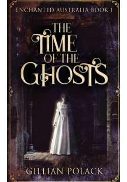 The Time Of The Ghosts