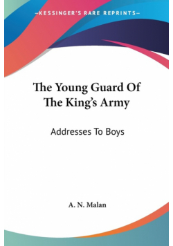 The Young Guard Of The King's Army
