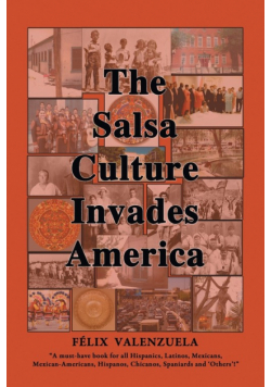 The Salsa Culture Invades America