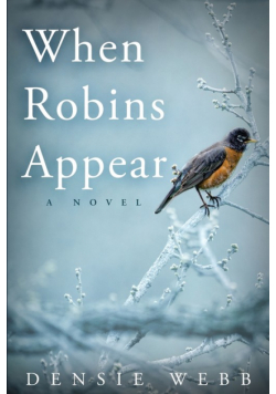 When Robins Appear