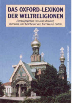 Das Oxford - Lexikon der Weltreligionen