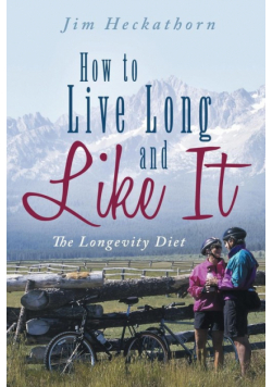 How to Live Long and Like It