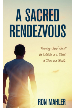 A Sacred Rendezvous