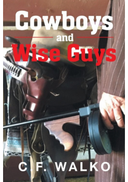 Cowboys and Wiseguys