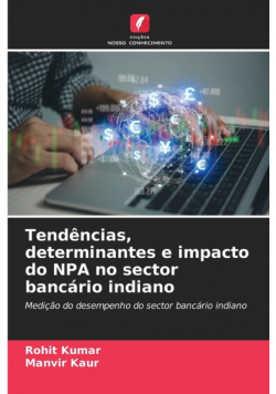 Tendências, determinantes e impacto do NPA no sector bancário indiano