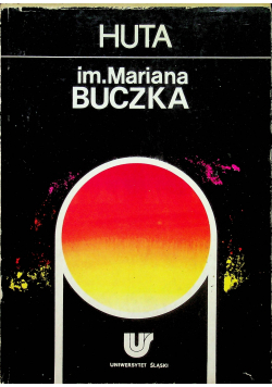 Huta im Mariana Buczka