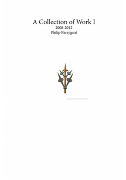 A Collection of Work I
