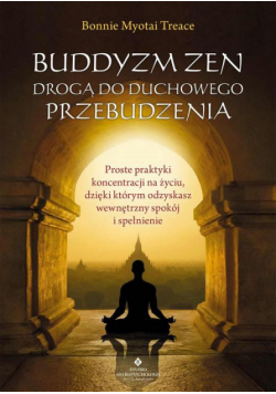 Buddyzm zen drogą do duchowego przebudzenia