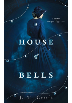 A House of Bells