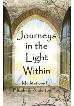 Journeys in the Light Within