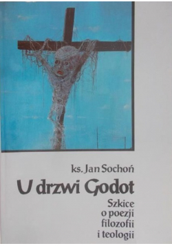 U drzwi Godot