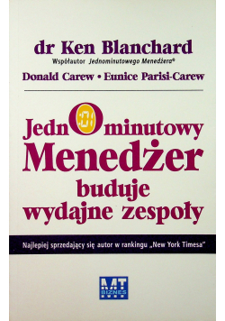 Jednominutowy menedżer buduje wydajne zespoły