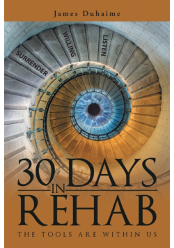 30 Days in Rehab