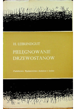 Pielęgnowanie drzewostanów