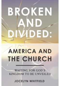 Broken and Divided