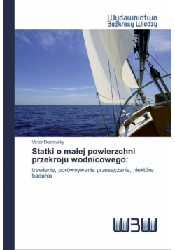 Statki o małej powierzchni przekroju wodnicowego