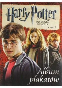 Harry Potter i insygnia śmierci część 1 Album plakatów
