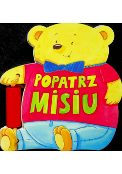 Popatrz Misiu