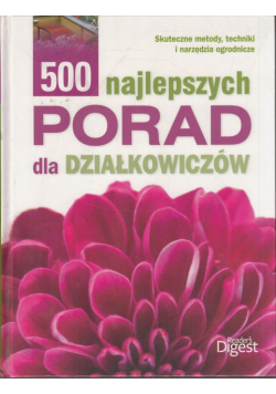 500 najlepszych porad dla działkowców