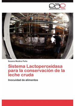 Sistema Lactoperoxidasa para la conservación de la leche cruda