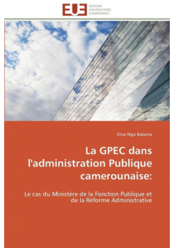 La gpec dans l'administration publique camerounaise