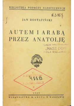 Autem i Arabą przez Anatolję 1929 r.