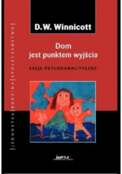 Dom jest punktem wyjścia