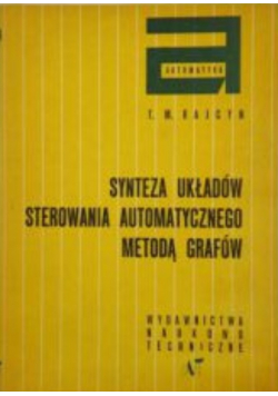 Synteza układów sterowania automatycznego metodą grafów