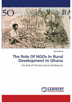 The Role Of NGOs In Rural Development In Ghana