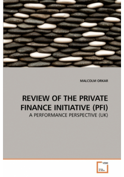 Review Of The Private Finance Initiative (Pfi)
