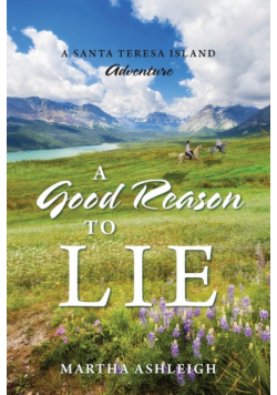 A Good Reason to Lie