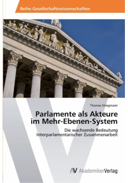 Parlamente als Akteure im Mehr-Ebenen-System