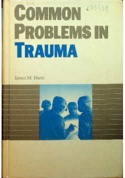 Common problems in trauma
