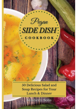 Pegan Side Dish Cookbook