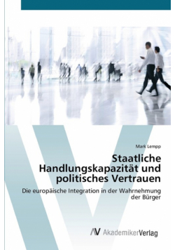 Staatliche Handlungskapazität und politisches Vertrauen