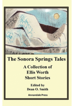 The Sonora Springs Tales