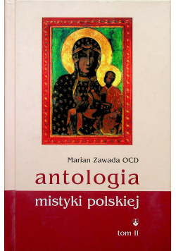 Antologia mistyki polskiej Tom II