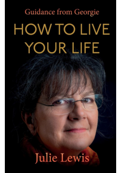 How to Live Your Life